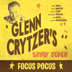 Glenn Crytzer's Savoy Seven Focus Pocus