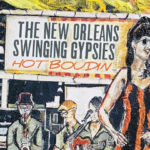 "Hot Boudin" by The New Orleans Swinging Gypsies